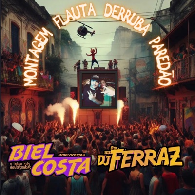 FLAUTA DERRUBA PAREDÃO (feat. Dj Ferrazz) - Single