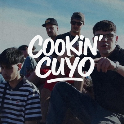 COOKIN' CUYO (feat. Kuerva, Kani, Coria, Nale, Nazza & Sore) - Single