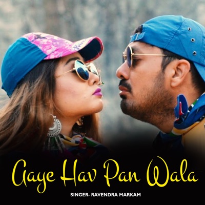 Aaye Hav Pan Wala - Single