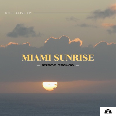Miami Sunrise - Single