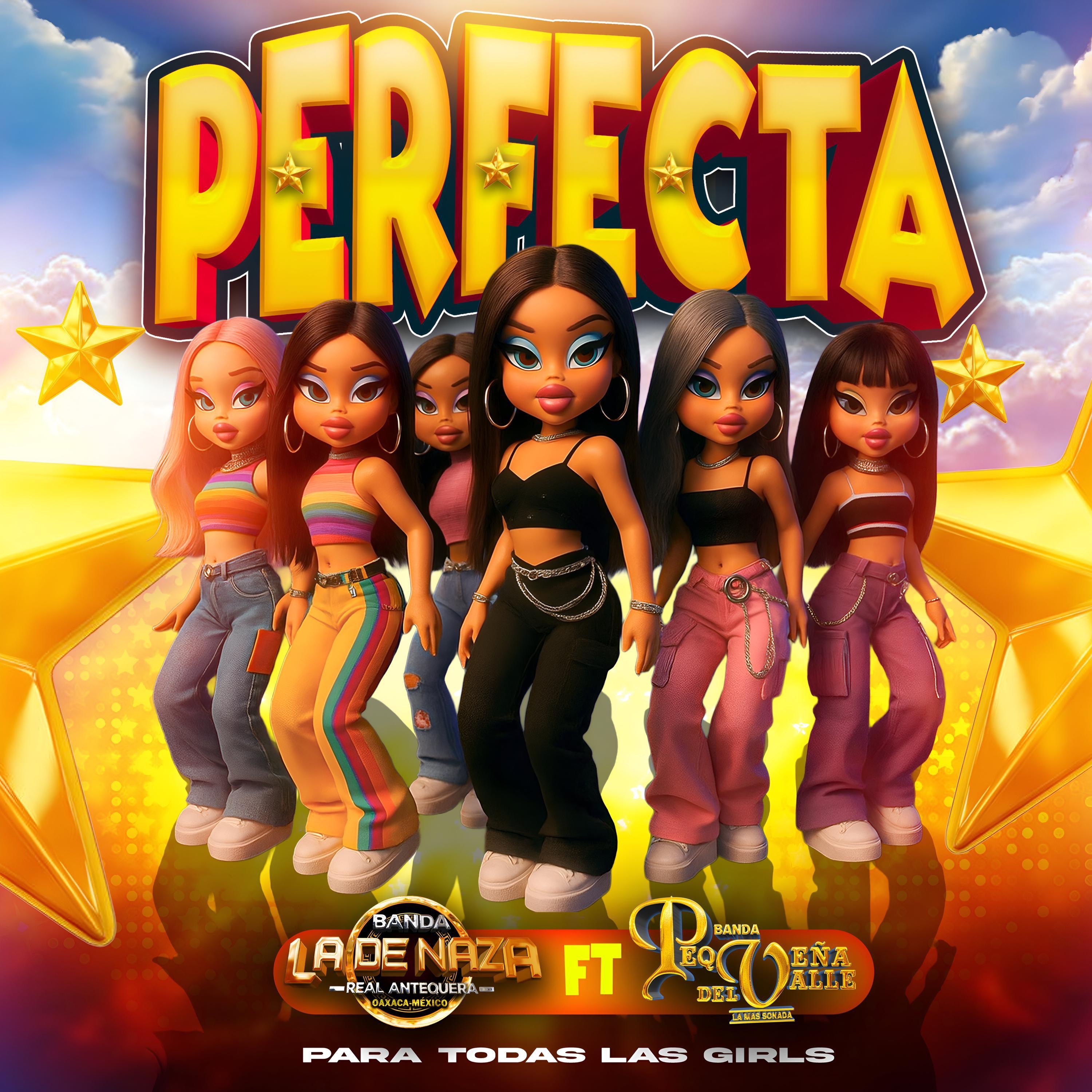 PERFECTA (feat. Banda La De Naza) - Single