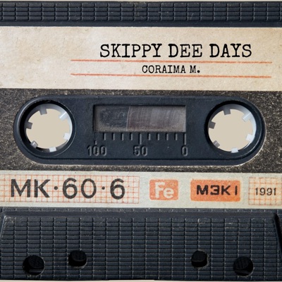 Skippy Dee Days - Single