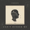 Can't Hinder Me - Single