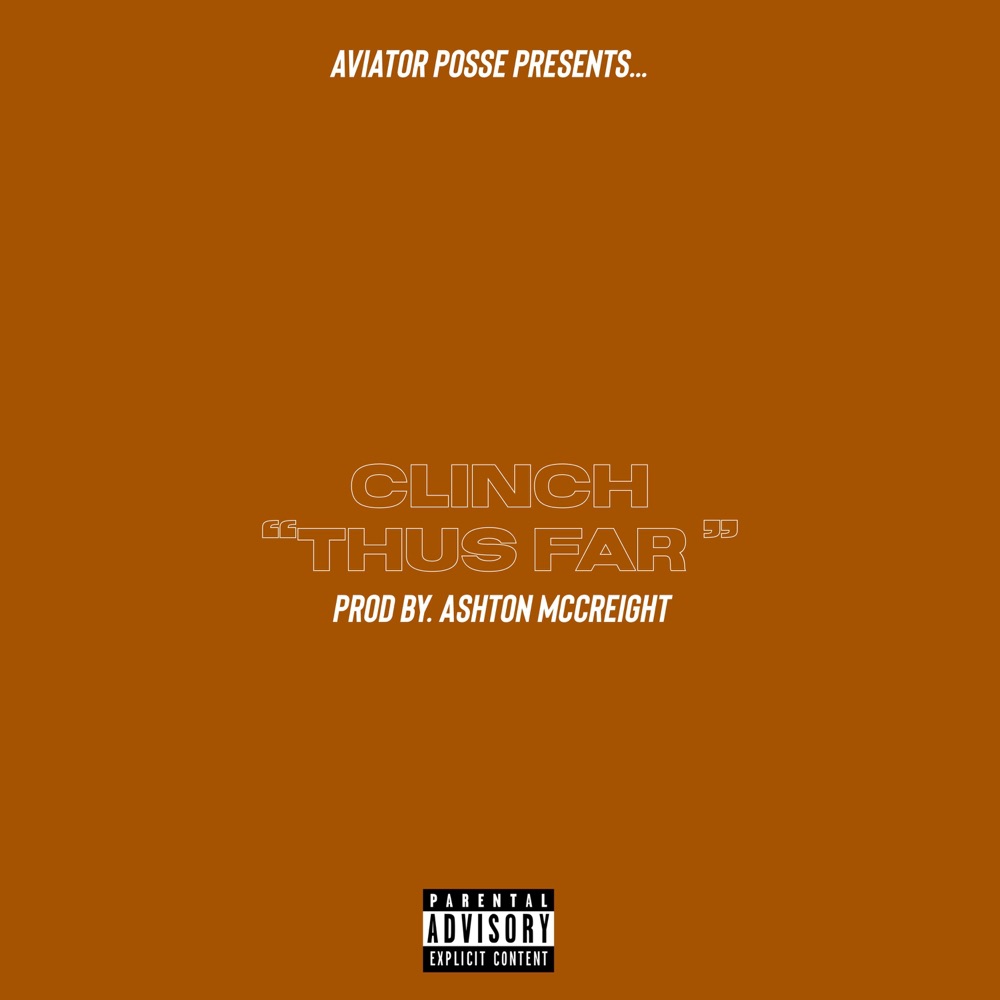 Обложка альбома «Thus Far - Single» — Clinch