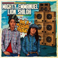 Dis a Reggae Music - Mighty Emmanuel Lion Shiloh