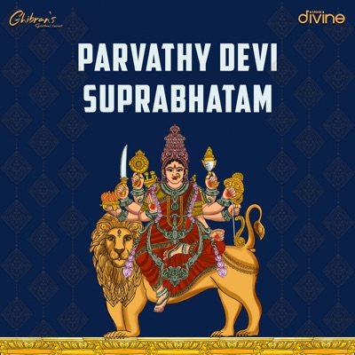 Parvathy Devi Suprabhatam (From "Ghibran's Spiritual Series") - EP