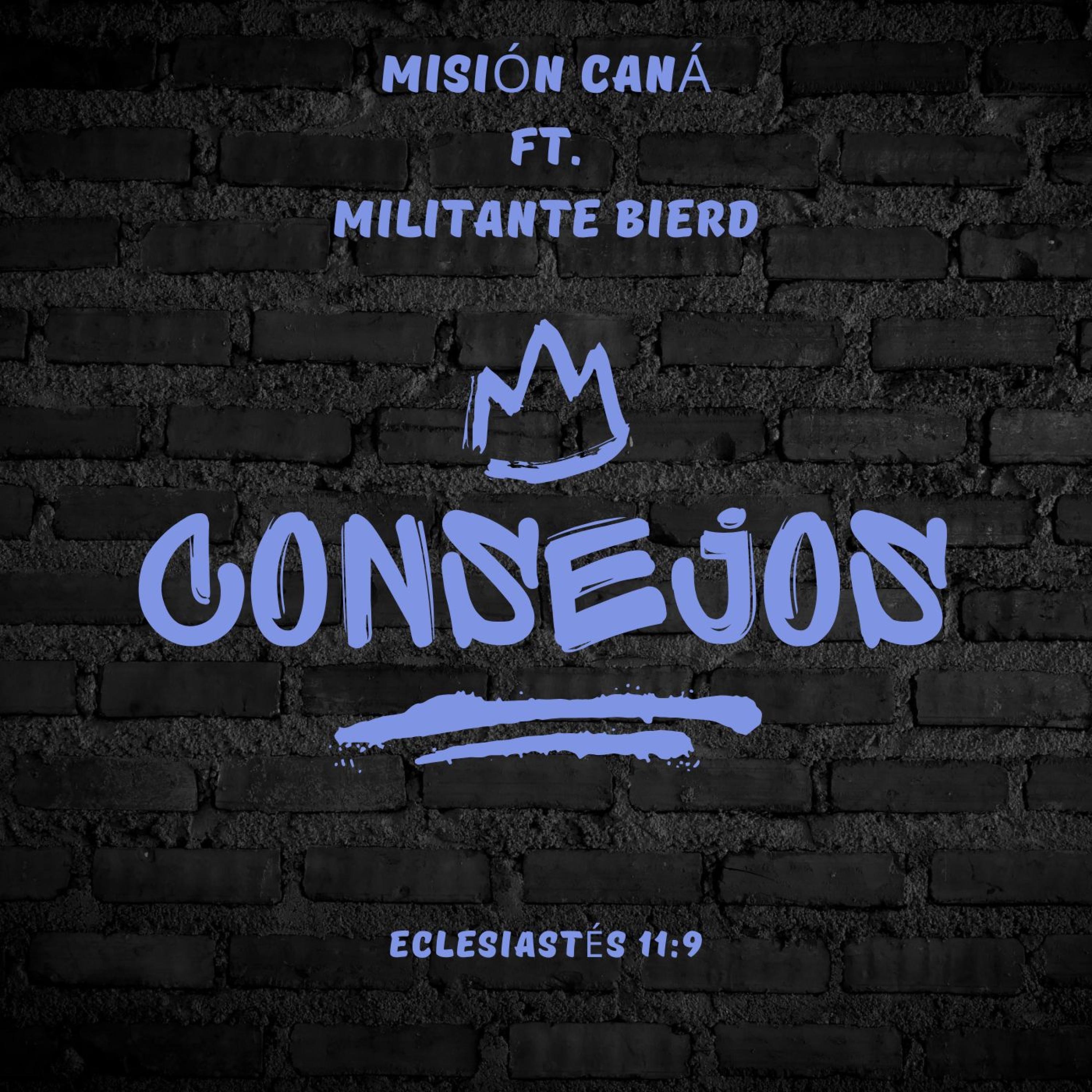 Consejos (feat. Militante Bierd) - Single