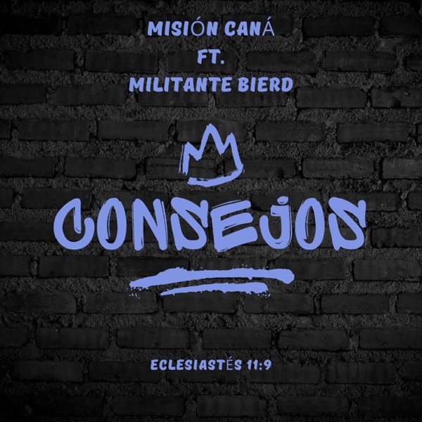 Consejos (feat. Militante Bierd)