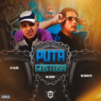 Puta Gostosa - Single - MC MENO PH & MC Denny