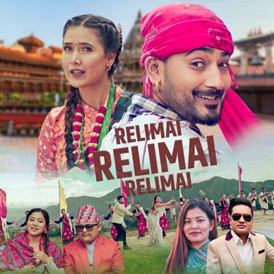 Relimai Relimai Relimai (feat. Proshesh Pandey & Dipika Bayambu Magar) - Single