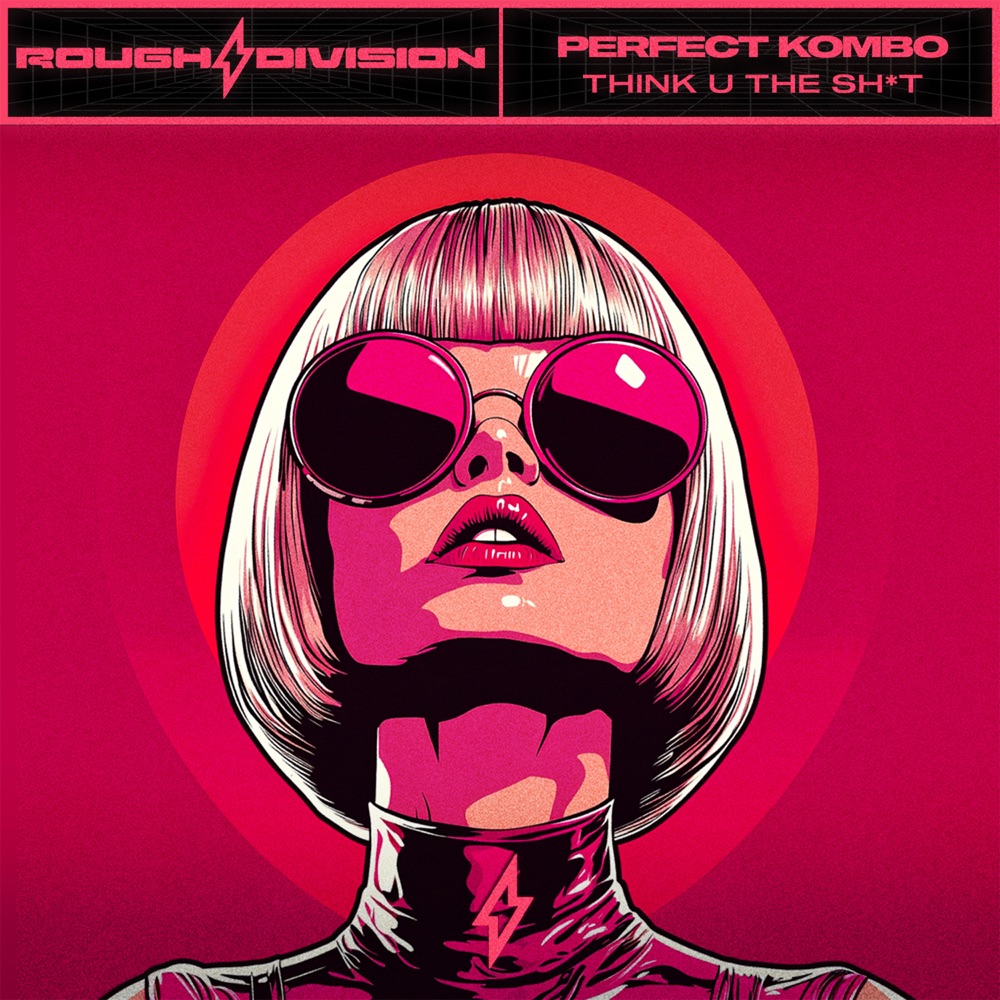 Обложка альбома «Think U the Sh*t - Single» — Perfect Kombo