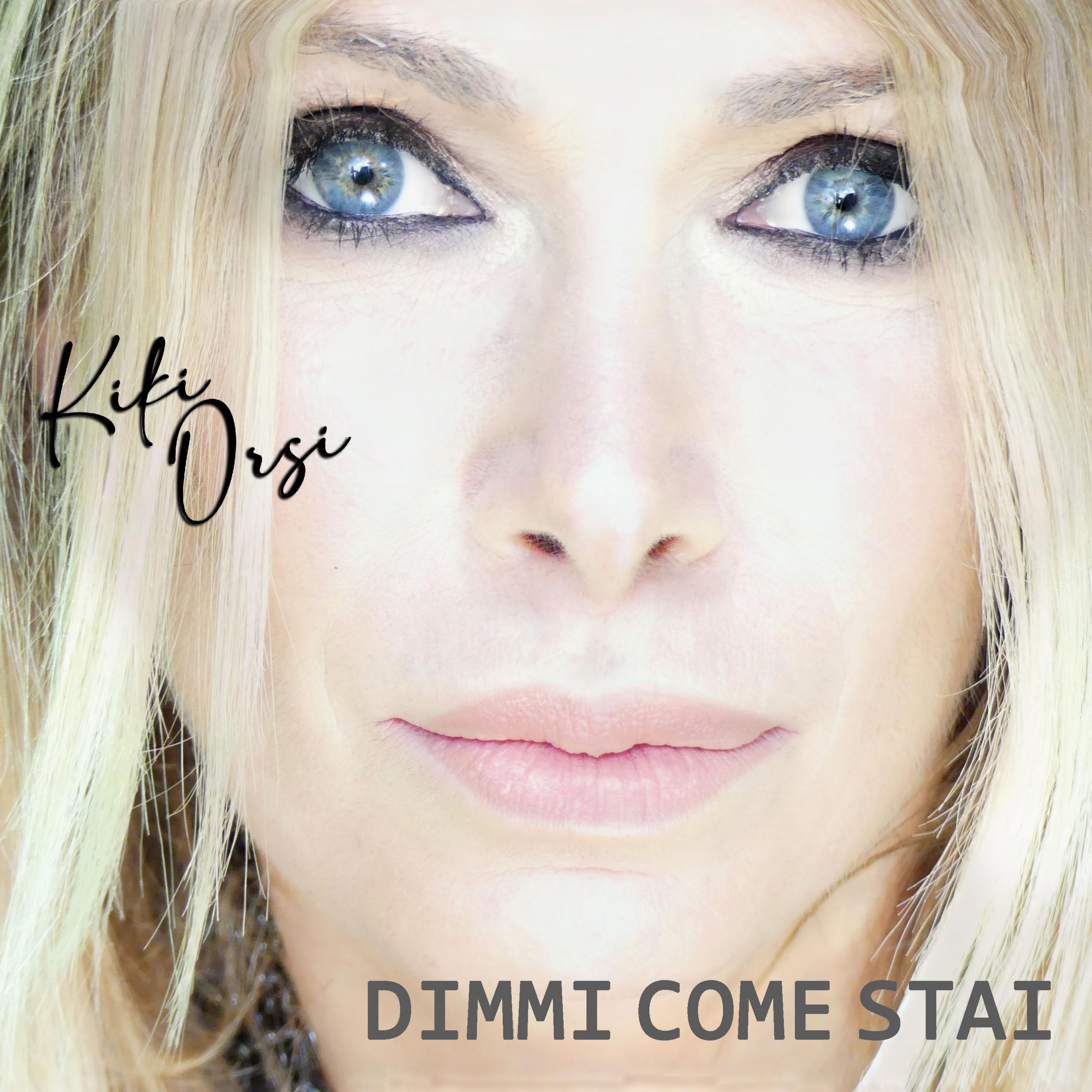 Dimmi come stai - Single
