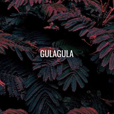 GULAGULA - Single