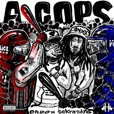 A COPS (feat. ENDO, SekraStyle & LA COLUMNA BEATS) - Single