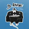 So Divine