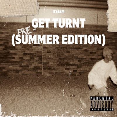 Get Turnt (Pre-Summer Edition) - EP