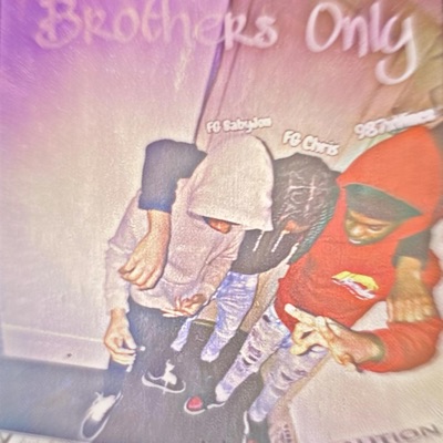 Brother Only - EP