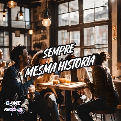 Sempre Mesma Historia (feat. Meno Saaint & Game Records) - Single