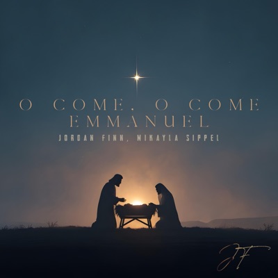 O Come, O Come Emmanuel - Single