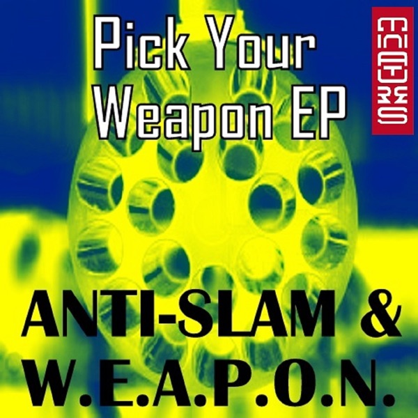 Pick Your Weapon - Single