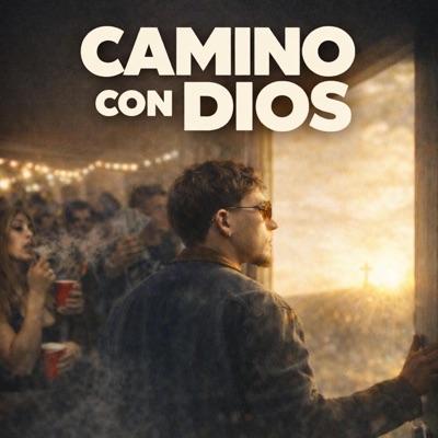 Camino Con Dios - Single
