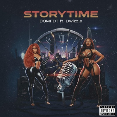 Storytime (feat. Dwizzle) - Single