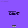 12 Bore - Single