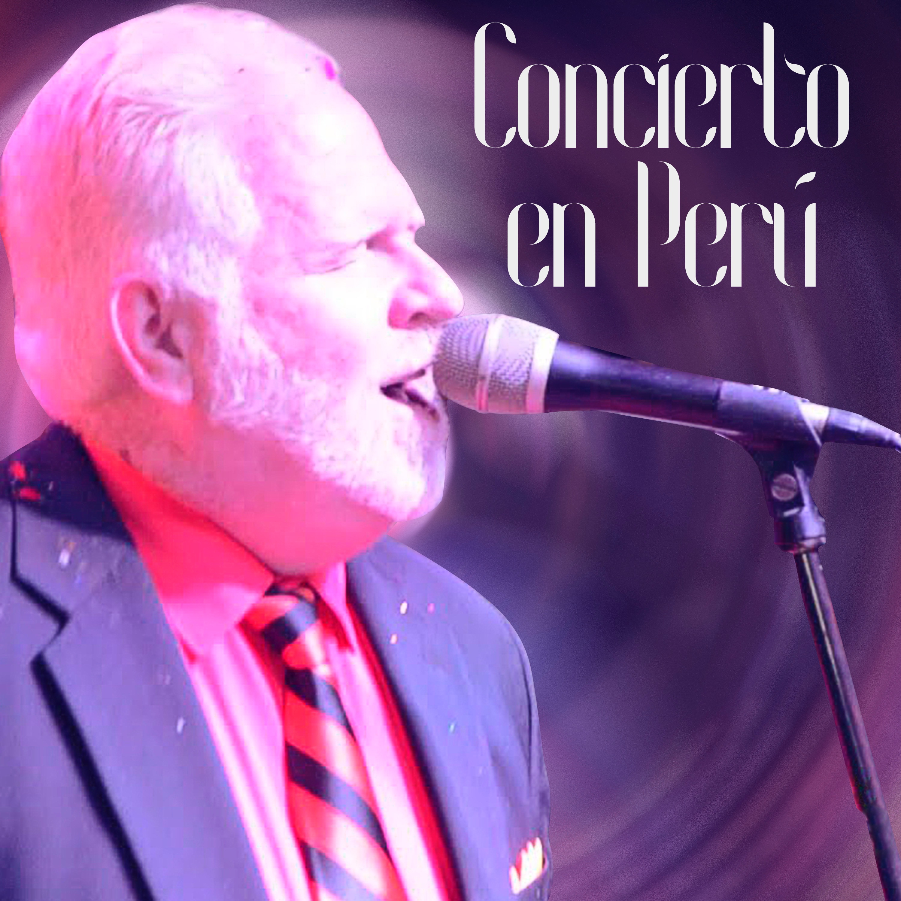 Concierto en Perú (En Vivo)