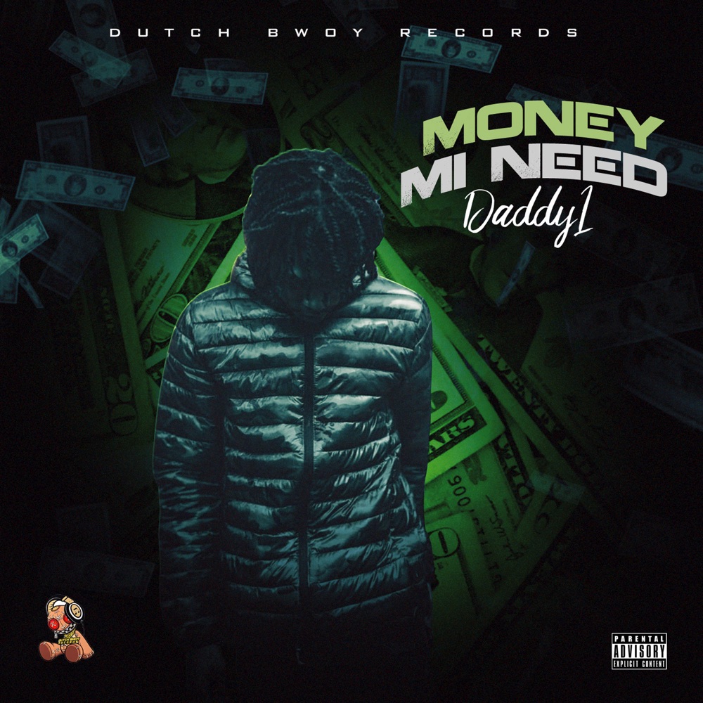 Обложка альбома «Money Mi Need - Single» — Daddy1