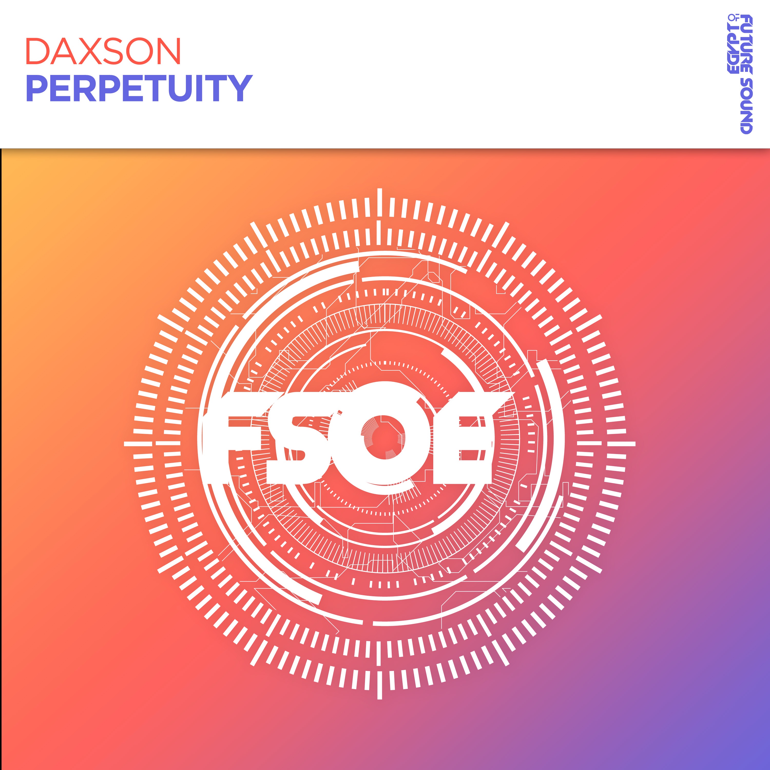 Daxson - Perpetuity (Extended Mix)