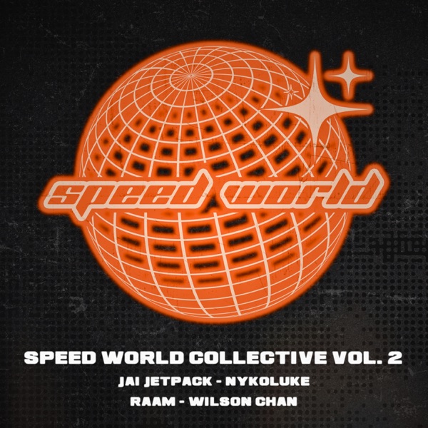 Speed World Collective, Vol. 2 - EP