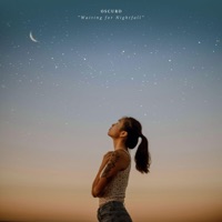 Waiting For Nightfall - Single - Oscuro