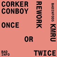 Once or Twice (Kmru Rework) - Single - Corker/ Conboy, Adrian Corker & Paul Conboy