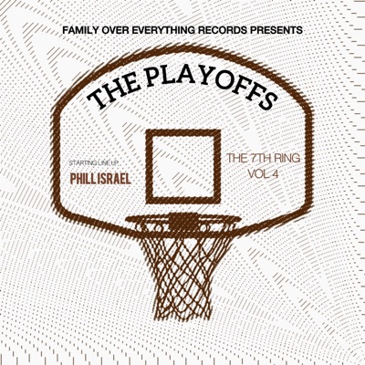 7th Ring vol 4 (The playoffs)