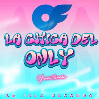 La Chica del Only - Single