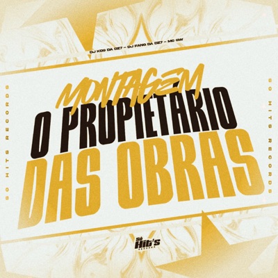 Montagem o Propietário Das Obras - Single