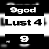 Lust 4 9 - 9god