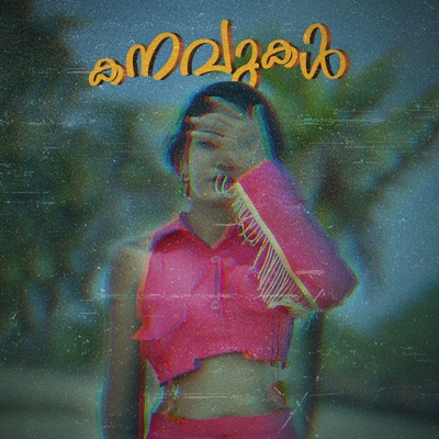 Kanavukal - Single
