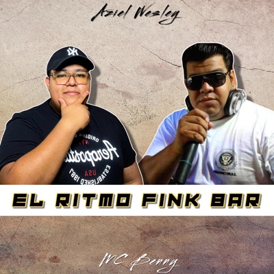 El Ritmo Fink Bar (feat. Mc Benny) - Single