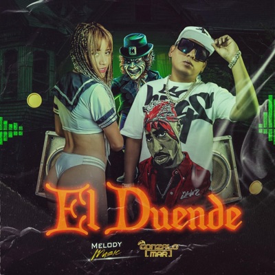 El Duende (feat. Melody la chica rap) - Single