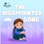 The Disappointed Song - Single