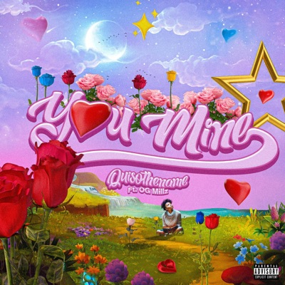 You Mine (feat. OG Millz) - Single