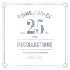 Point of Grace - Heal the Wound