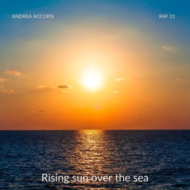 Rising sun over the sea Raf21 & Andrea Accorsi