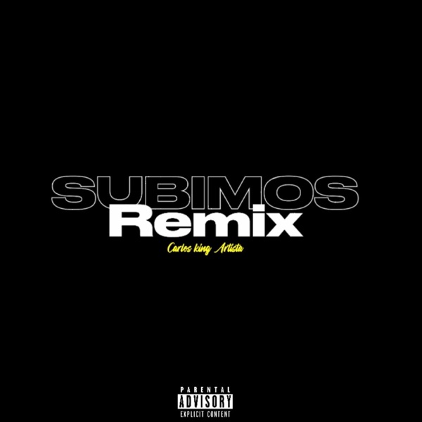 Subimos (Remix)