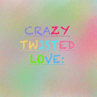 CRAZY TWISTED LOVE: SOUNDTRACK - EP