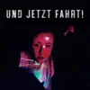 Lyyla - Und jetzt fahrt!