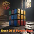 Dust Of A Future Past