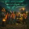 DaddyCodFish - Fyllafest langs E6