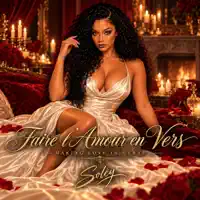 Faire l’Amour en Vers / Making Love in Verse — Soley